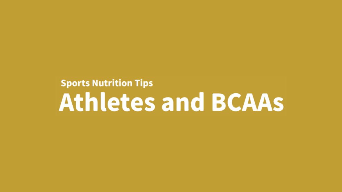 Athletes and BCAAs